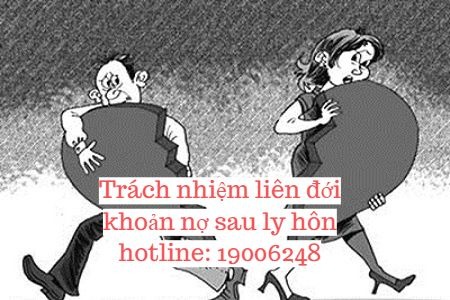 trách nhiệm liên đới khoản nợ sau ly hôn (1).jpg